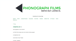 Desktop Screenshot of phonographfilms.com